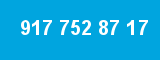 917 752 87 17